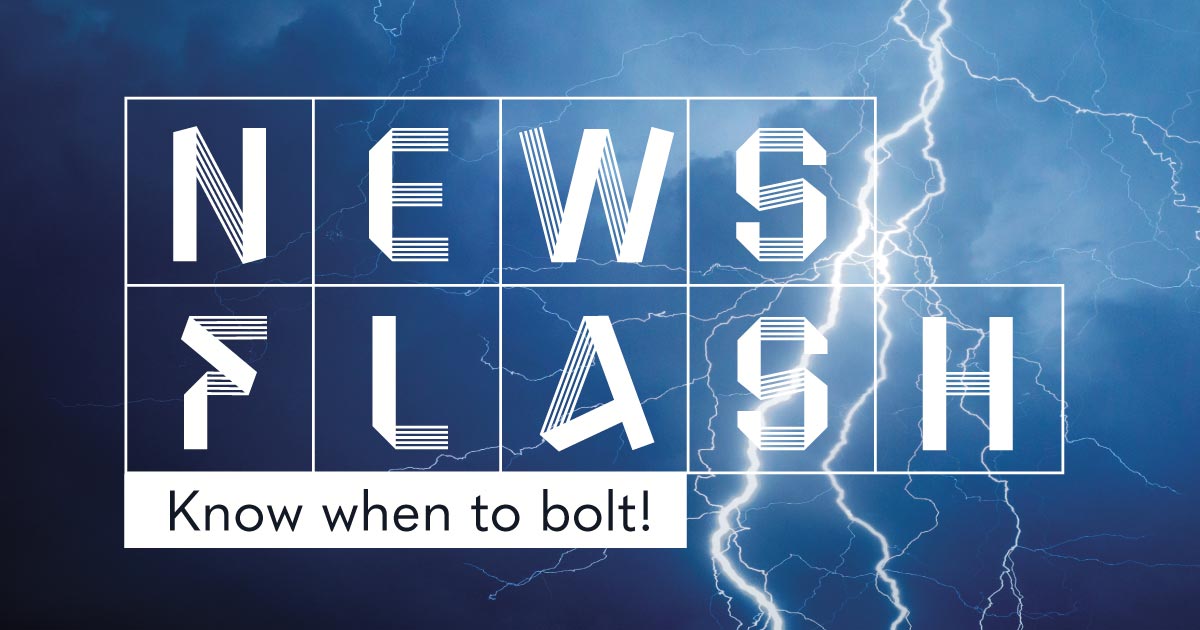 News flash: Know when to bolt!