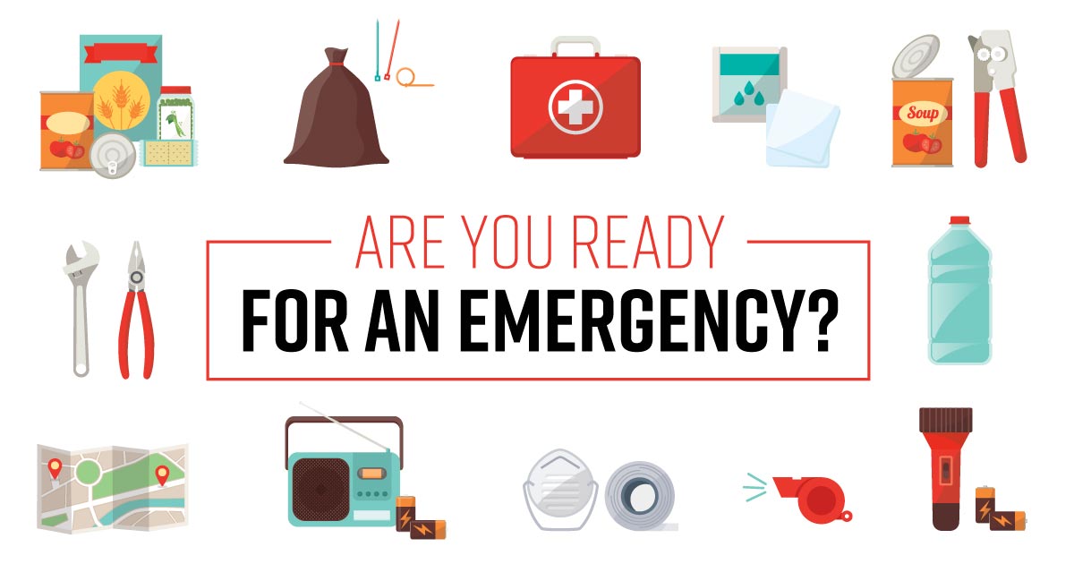 Are you ready for an emergency?